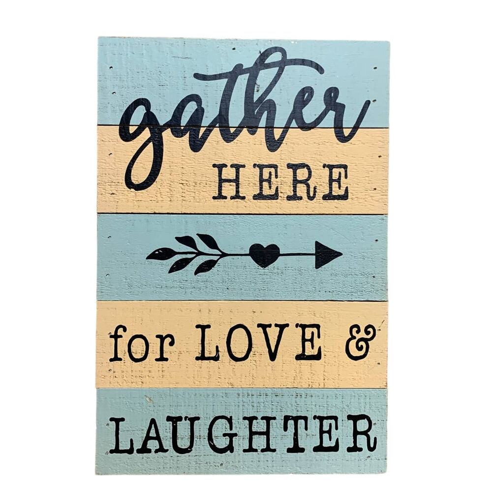Gather Here for Love & Laughter Cottage Core Wooden Wall Phrase Art Signs Plaque